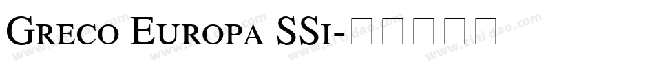 Greco Europa SSi字体转换